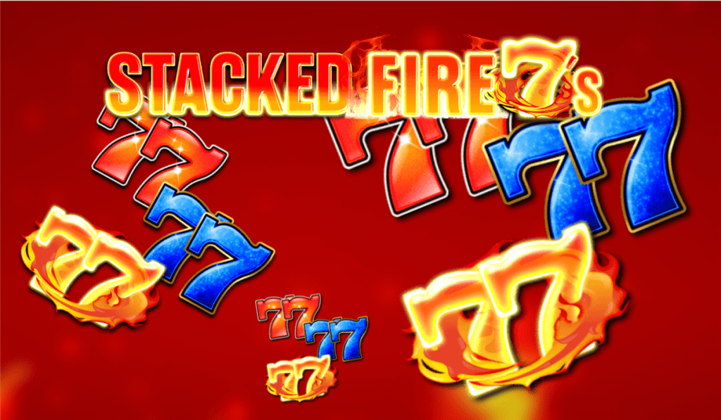 stacked fires 7s slot banner