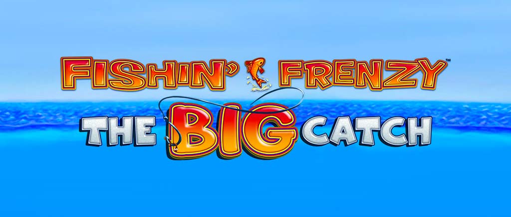 Machine à sous Fishin’ Frenzy: The Big Catch