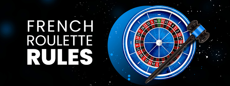 French Roulette rules