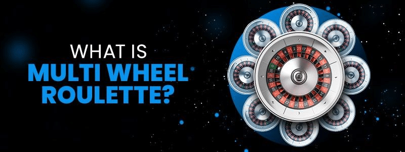 what is multi wheel roulette?